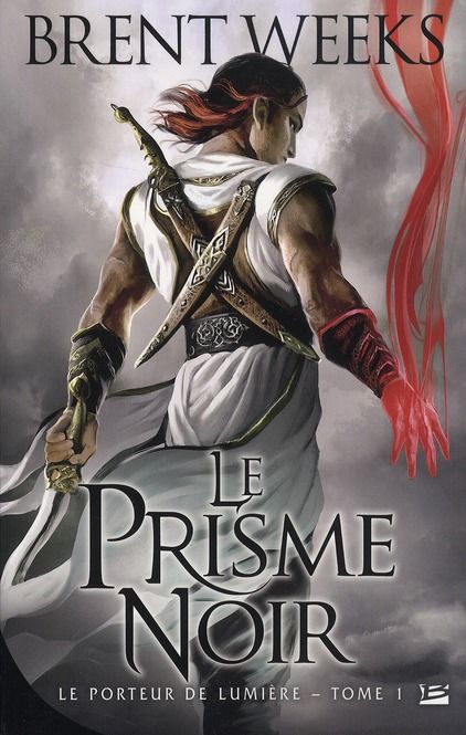 Emprunter Le Porteur de lumière Tome 1 : Le Prisme noir livre