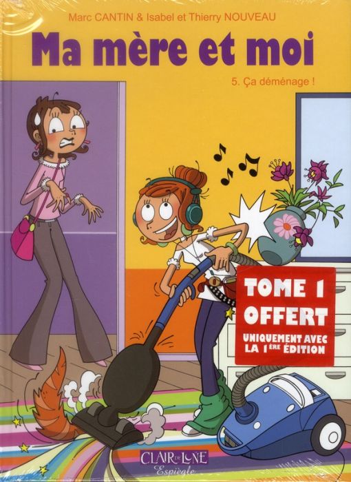 Emprunter Ma mère et moi Tome 5 : Ca déménage ! livre