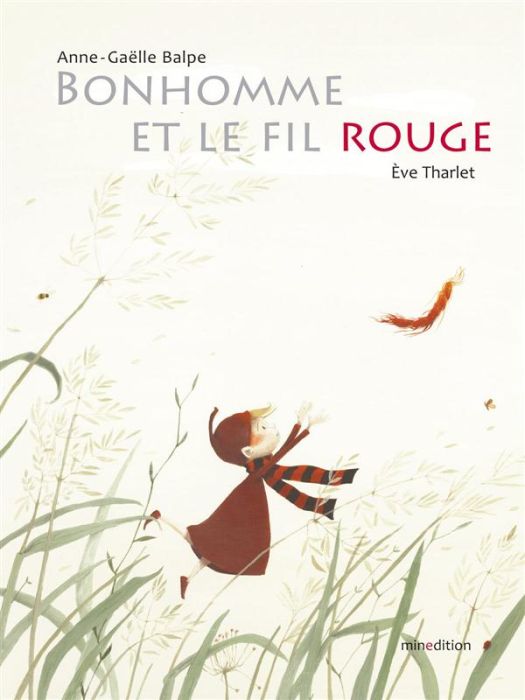 Emprunter Bonhomme et le fil rouge livre