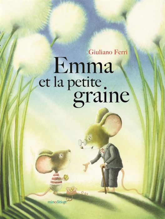 Emprunter Emma et les petites graines livre