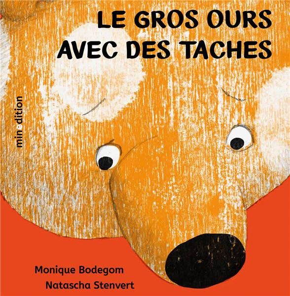 Emprunter Le gros ours avec des taches livre