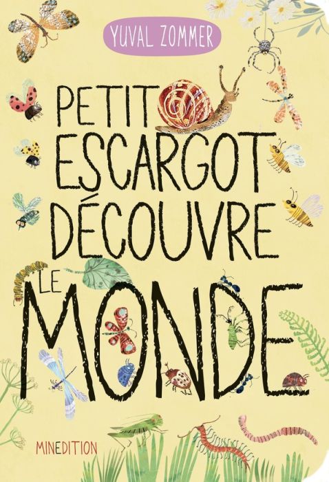 Emprunter Petit escargot découvre le monde livre