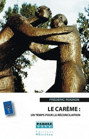 Emprunter LE CAREME, UN TEMPS DE RECONCILIATION livre