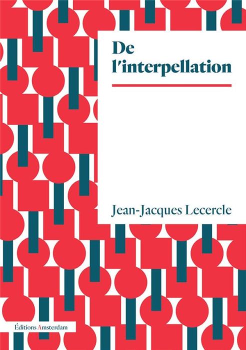 Emprunter De l'interpellation. Sujet, langage, idéologie livre