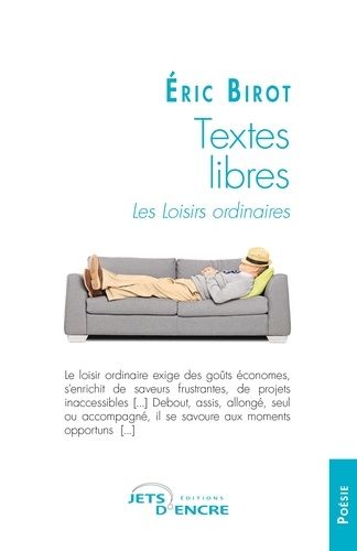 Emprunter Textes libres. Les loisirs ordinaires livre