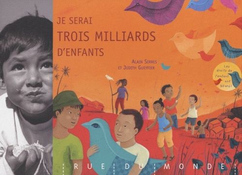 Emprunter Je serai trois milliards d'enfants livre