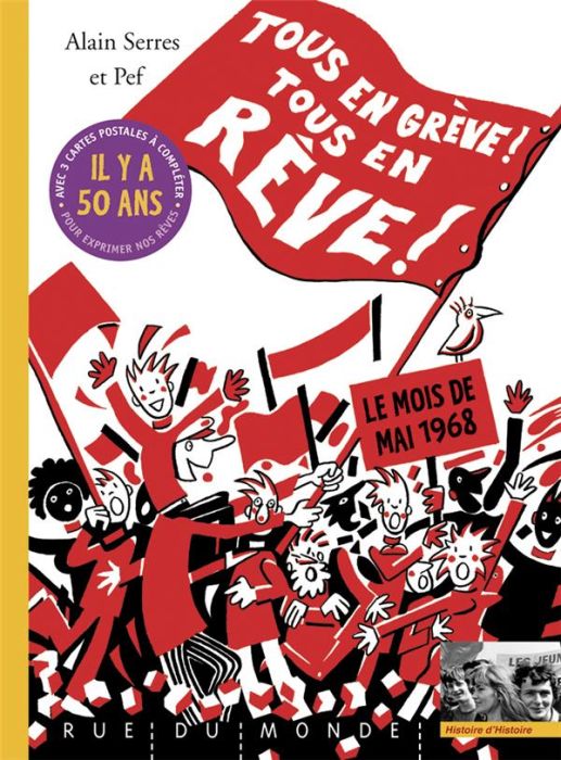 Emprunter Tous en grève ! Tous en rêve ! Le mois de mai 1968 - Avec 3 cartes postales à compléter pour exprime livre