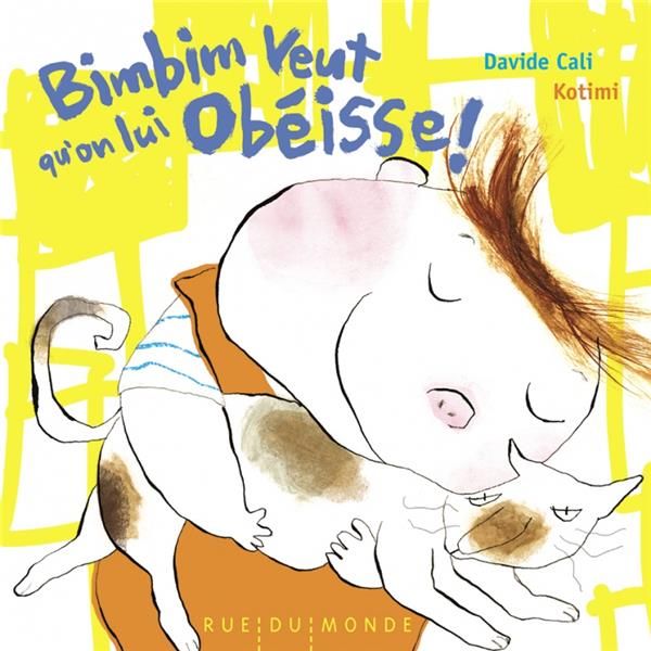 Emprunter Bimbim veut qu'on lui obéisse ! livre