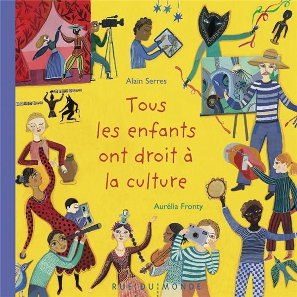 Emprunter Tous les enfants ont droit à la culture livre