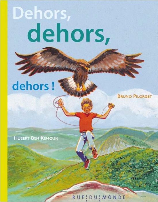 Emprunter Dehors, dehors, dehors ! livre