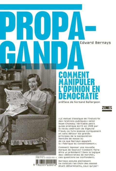 Emprunter Propaganda. Comment manipuler l'opinion en démocratie livre