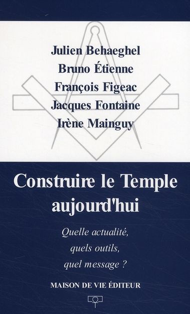 Emprunter Construire le Temple aujourd'hui. Quelle actualité, quels outils, quel message ? livre