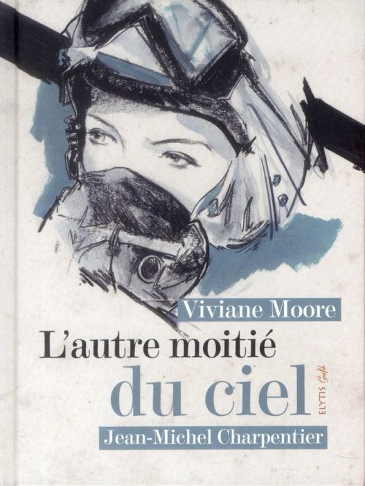 Emprunter L'autre moitié du ciel livre