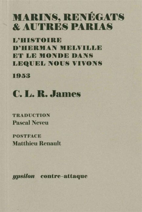 Emprunter Marins, renégats & autres parias. L'histoire d'Herman Melville et le monde dans lequel nous vivons livre