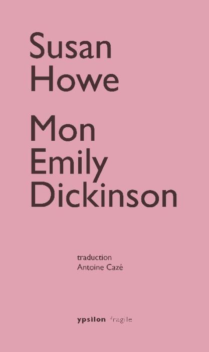 Emprunter Mon Emily Dickinson livre