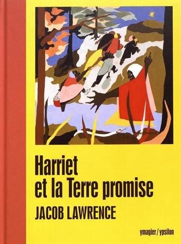 Emprunter Harriet et la Terre promise livre