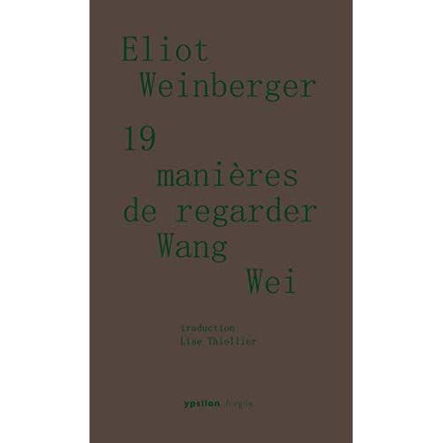 Emprunter 19 manières de regarder Wang Wei livre