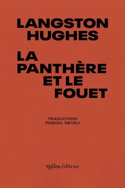 Emprunter La Panthère et le fouet. Poèmes de notre temps livre