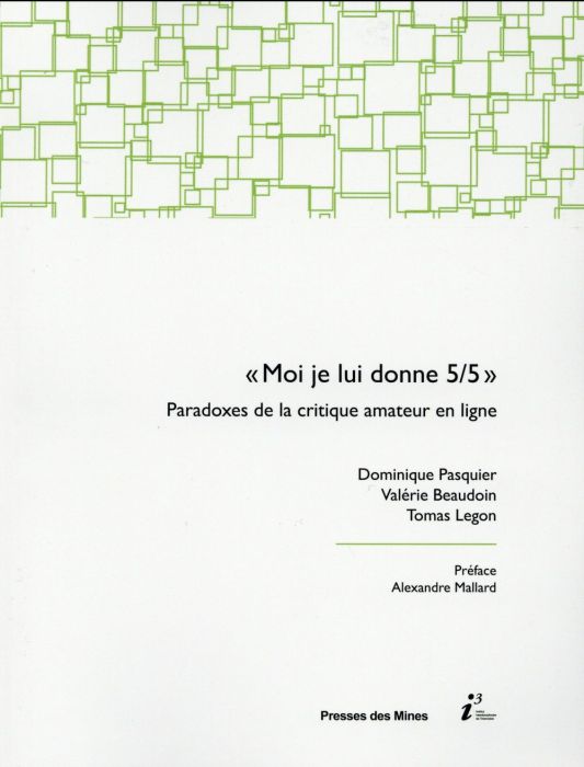 Emprunter Moi, je lui donne 5/5. Paradoxes de la critique amateur en ligne livre