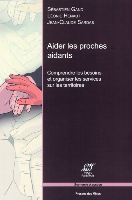 Emprunter Aider les proches aidants. Comprendre les besoins et organiser les services sur les territoires livre