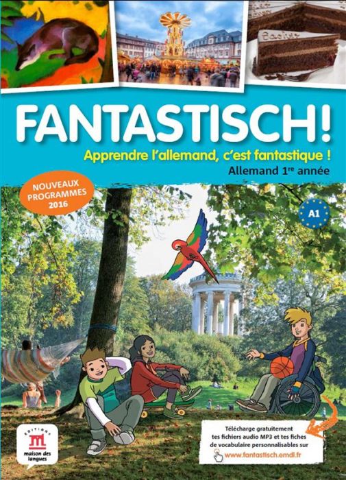 Emprunter Allemand 1re année Fantastisch! Edition 2016 livre