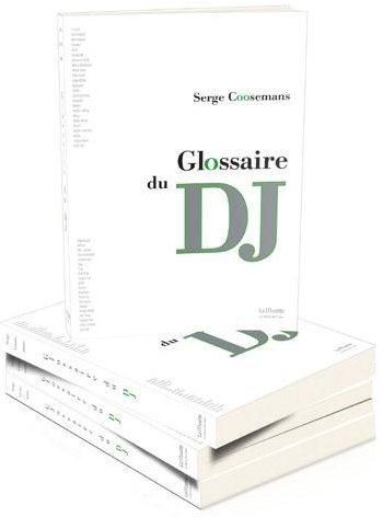 Emprunter Glossaire du DJ livre