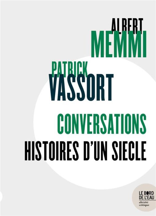 Emprunter Conversations. Histoires d'un siècle livre