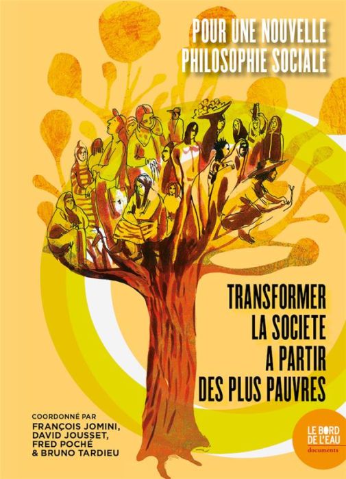 Emprunter Pour une nouvelle philosophie sociale. Transformer la société à partir des plus pauvres livre