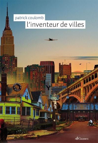 Emprunter L'inventeur de villes livre