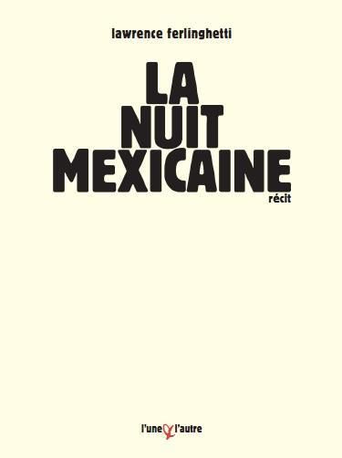 Emprunter La nuit mexicaine livre