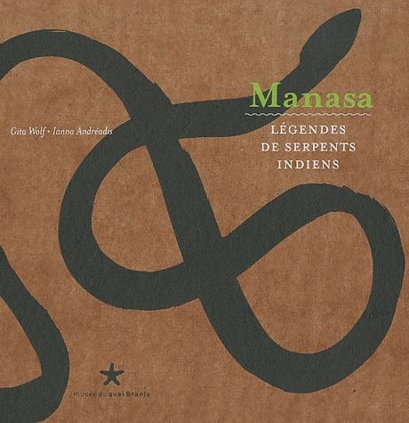 Emprunter Manasa. Légendes de serpents indiens livre