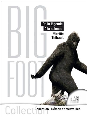 Emprunter Bigfoot. De la légende à la science livre