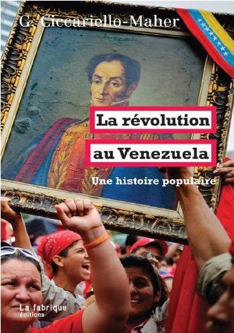 Emprunter La révolution au Venezuela. Une histoire populaire livre