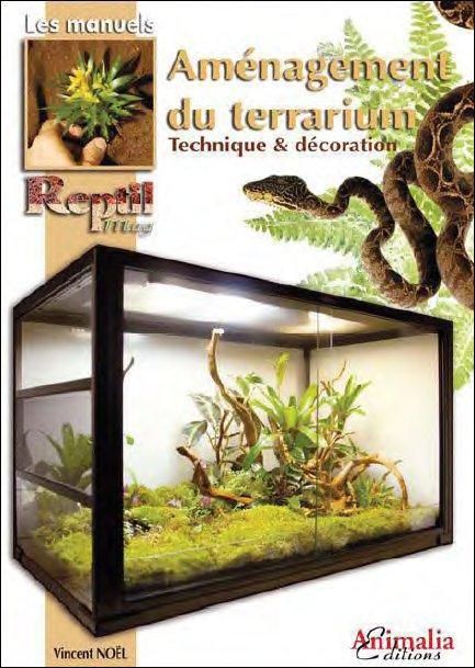 Emprunter Aménagement du terrarium. Technique & décoration livre