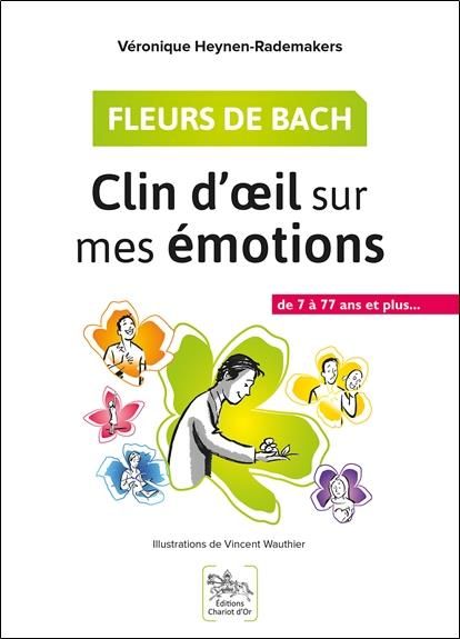 Emprunter Fleurs de Bach. Clin d'oeil sur mes émotions livre