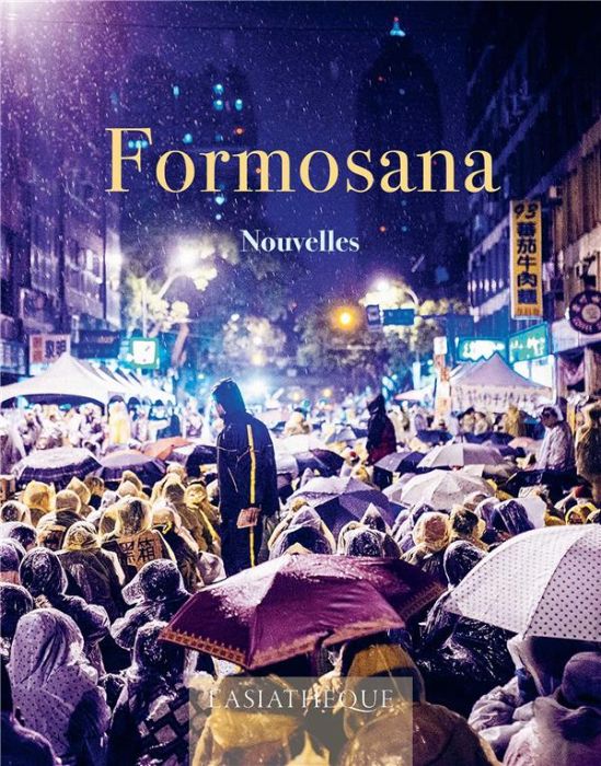 Emprunter Formosana. Histoires de démocratie à Taiwan livre