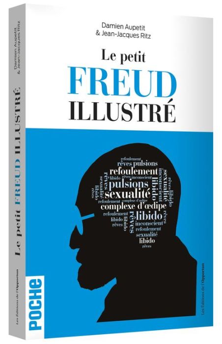 Emprunter Le petit Freud illustré. Vocabulaire impertinent de la psychanalyse livre