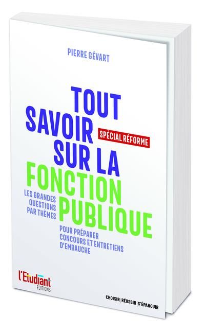 Emprunter Tout savoir sur la fonction publique. Spécial Réforme livre