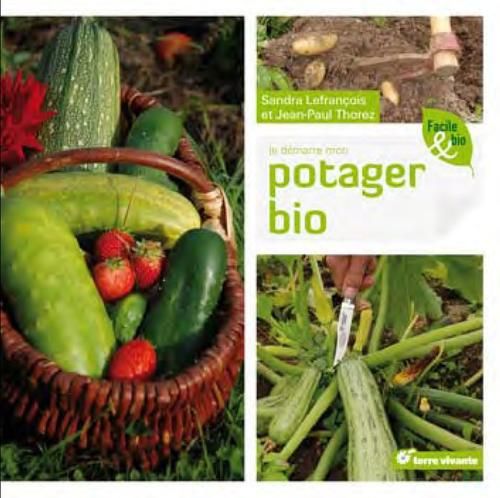 Emprunter Je démarre mon potager bio livre