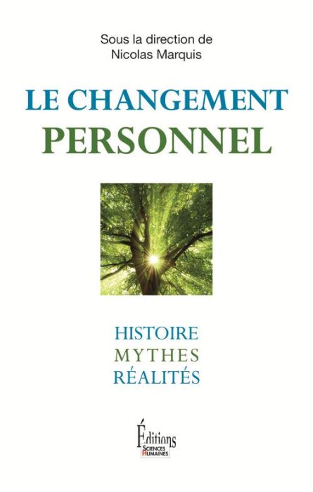 Emprunter Le changement personnel. Histoire, mythes, réalités livre