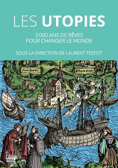 Emprunter Histoire des utopies. 3000 de rêves pour changer le monde livre