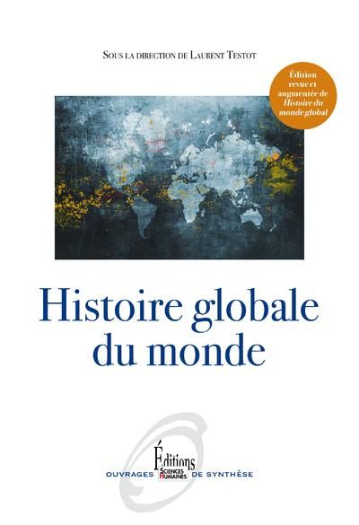 Emprunter Histoire globale du Monde livre