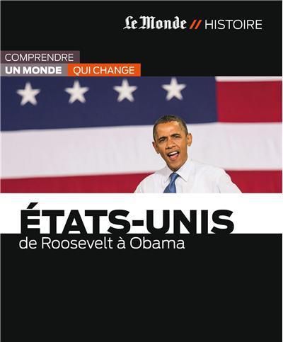 Emprunter Etats-Unis : de Roosevelt à Obama livre