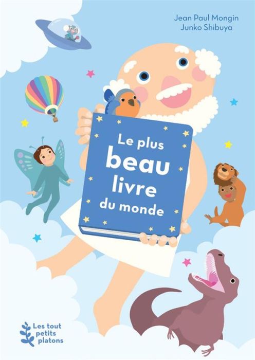 Emprunter Le plus beau livre du monde livre