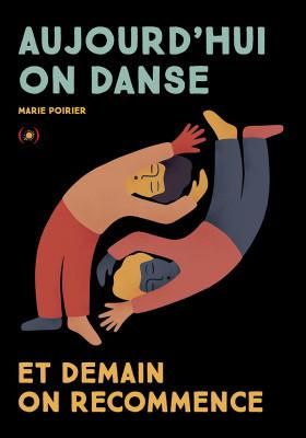 Emprunter Aujourd'hui, on danse... Demain, on recommence... livre