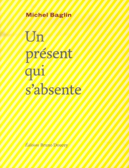 Emprunter UN PRESENT QUI S'ABSENTE livre