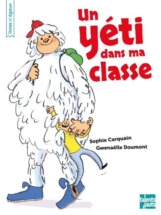 Emprunter Un yéti dans ma classe livre