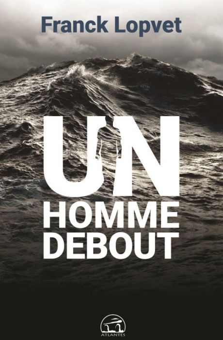 Emprunter Un homme debout livre