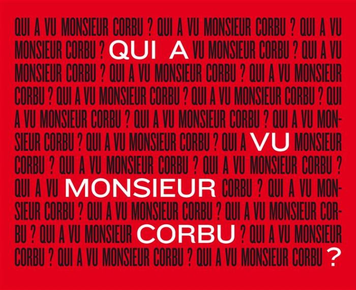 Emprunter Qui a vu monsieur Corbu ? livre