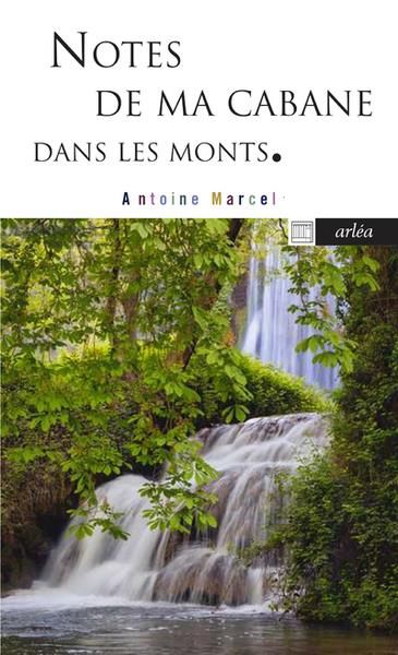 Emprunter Notes de ma cabane dans les monts livre